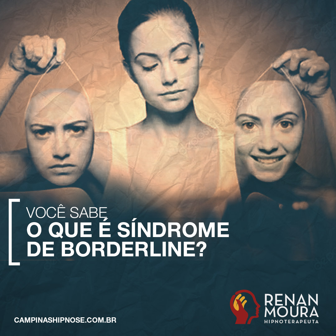 Síndrome de Borderline - Hipnose Campinas hipnose
